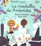 Gemma Armengol Morell, Teresa Broseta, Óscar Julve, Óscar Julve - La medalla de Antoñita