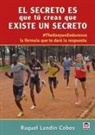 Raquel Land&iacute;n Cobos - El secreto es que t&uacute; creas que existe un secreto : #thekenianendurance la f&oacute;rmula que te dar&aacute; la respuesta