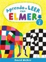 David McKee - Aprendo a leer con Elmer, nivel 2