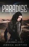 Jessica Marting, Jessica Marting - Paradise (Zone Cyborgs Book 2)