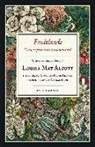 Louisa May Alcott - Fruitlands : una experiencia trascendental