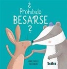 Anne Hassel, Eva Künzel - ¿Prohibido besarse?