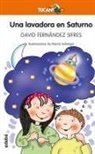 David Fernández Sifrés, Mercè Arànega - Una lavadora en Saturno