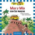 Vita Dickinson, Roser Calafell I Serra - Max y Mía con los mayas