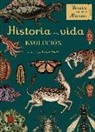 Fiona Munro, Ruth Simmons, Ruth Symons, Katie Scott - Historia de la vida : evolución