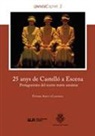 Fàtima Agut i Clausell - 25 anys de Castelló a Escena : protagonistes del nostre teatre amateur