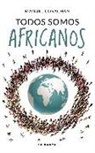 Manuel Corachán Cuyás - Todos somos africanos