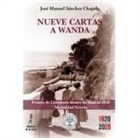 José Manuel Sánchez Chapela - Nueve cartas a Wanda