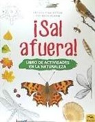 Caz Buckingham, Andrea Pinnington, Caz Buckingham - ¡Sal afuera! : libro de actividades en la naturaleza