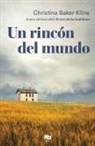 Christina Baker Kline - Un rincón del mundo