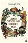 Jorge Bucay - Cuentos clásicos para conocerte mejor