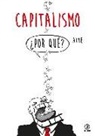 Atxe - Capitalismo : ¿por qué?