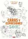 Lise Herzog - Caras y expresiones : 50 modelos para empezar