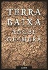 Àngel Guimerá, Varios autores - Terra baixa