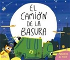 Ana Gómez, Margarita Del Mazo - El camión de la basura