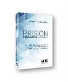 Gonzalo Fernández Codina - Prisión permanente revisable : una nueva perspectiva para apreciar su constitucionalidad en tanto que pena de liberación condicionada