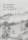 Julio Llamazares, Adolfo Serra - Memoria de la nieve