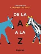 Gianni Rodari, Chiara Armellini - De la A a la Z