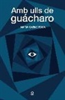 M. Carme Roca - Amb ulls de guácharo