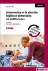 Ruth García-Moya Sánchez - Intervención en la atención higiénico-alimentaria en instituciones