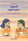 Joan Roca, Joan Roca i Casals - Aquell capvespre
