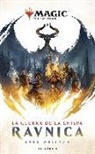 Greg Weisman - Magic : la Guerra de la Chispa : Ravnica