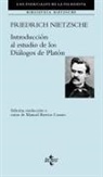 Manuel Barrios Casares, Friedrich Nietzsche - Introducción al estudio de los "Diálogos" de Platón