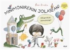 Rocío Bonilla, Patxi Zubizarreta, Rocío Bonilla - Minimonirekin jolasean! : elkarrekin sormenean!
