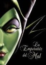Walt Disney, Disney Enterprises, Serena Valentino - La emperatriz del mal : una historia del hada oscura