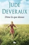 Jude Deveraux - Dime lo que deseas