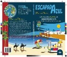 Daniel Cabrera, Luis Mazarrasa Mowinckel - Las mejores playas de Marruecos