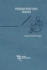 Enrique . . . [et al. Orts Berenguer - Pensar por uno mismo