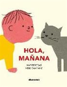 Mar Bengas Ortiz, Neus Caamaño - ¡Hola, mañana!
