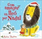 Helen Stephens, Laura Vaqué - Com amagar un lleó per Nadal