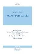 Jacques Ancet - Ocho veces el día