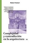 Robert Venturi - Complejidad y contradicción en arquitectura