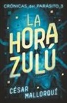 César Mallorquí - La hora zulú