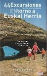 Santiago Yániz - Excursiones en la naturaleza entorno a Euskal Herria : Castilla y León, Cantabria, Aquitania, La Rioja y Aragón