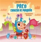 Simone Frasca - Paco corazón de porquiño e os monstros diminutos