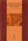 Historiografías político-culturales rioplatenses