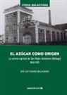 José Luis Casado Bellagarza - El azúcar como origen : la colonia agrícola de San Pedro Alcántara, Málaga, 1860-1910