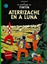 Hergé - Aterrizache en a luna