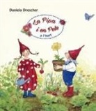 Daniela Drescher, Daniela Drescher - La Pipa i en Pele a l'hort