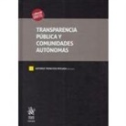 Antonio Troncoso Reigada - Transparencia pública y comunidades autónomas