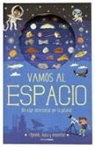 Timothy Knapman, Wesley Robins - Vamos al espacio