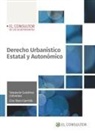 Derecho Urbanístico Estatal y Autonómico