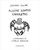 Domingo Villar - Algúns contos completos
