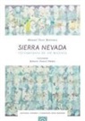 Manuel Titos Martínez - Sierra Nevada : testimonios de un milerio