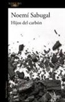 Noemí Sabugal - Hijos del carbón