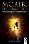 Toni Sánchez, Toni Sánchez Bernal - Morir, el último tabú